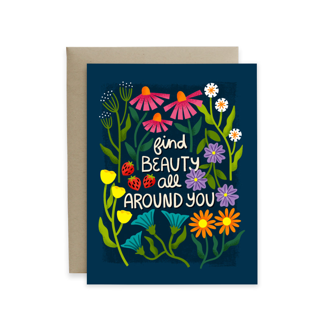 Katey Stafford, Hideaway House Studio, Find Beauty All Around You Card, Greeting Card
